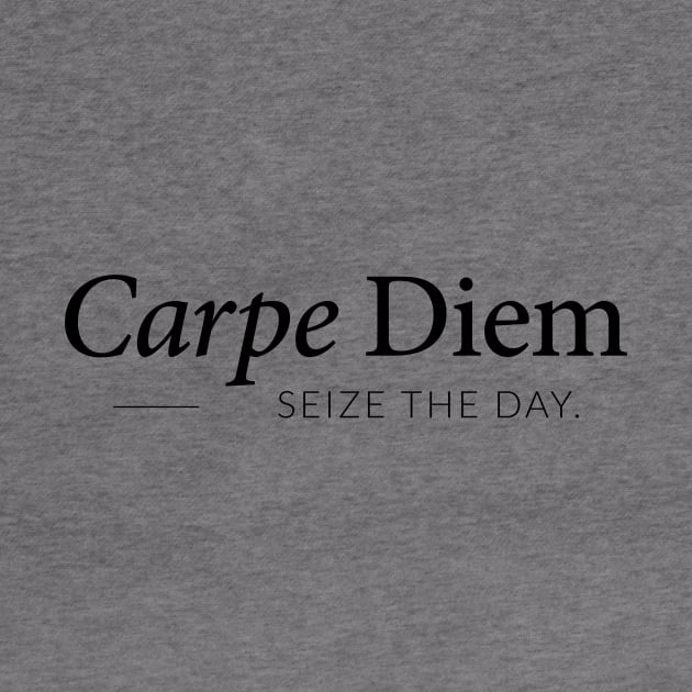 Carpe Diem, Seize The Day by Positive Lifestyle Online